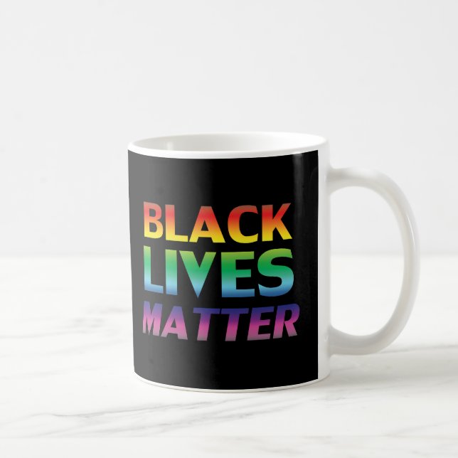 Black Lives Materie Regenbogentypografie schwarz Kaffeetasse (Rechts)