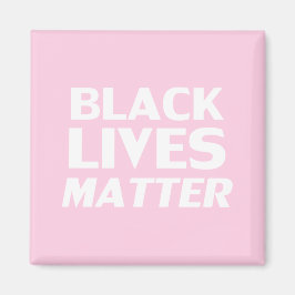 Black Lives Materie rosa moderne Typografie Magnet