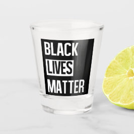 Black Lives Materie Schnapsglas