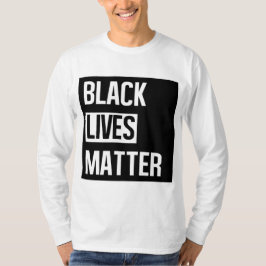Black Lives Materie T-Shirt