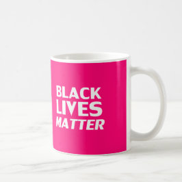 Black Lives Matt Hot Pink moderne Typografie Kaffeetasse