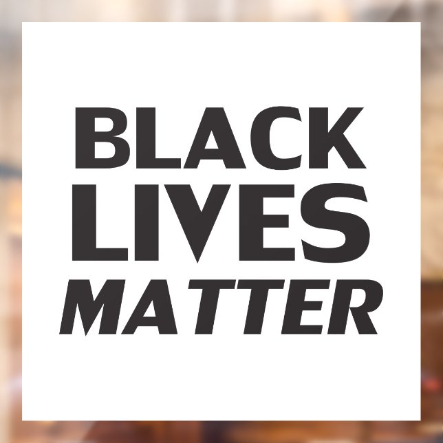 Black Lives Matt White Black Moderne Typografie Fensteraufkleber (Blatt 2)