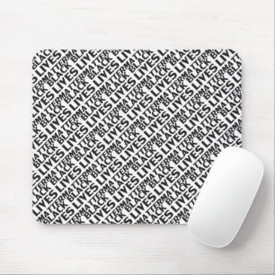 Black Lives Matt White Black Typografy Moderne Mousepad