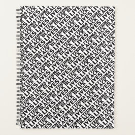 Black Lives Matt White Black Typografy Muster Planer