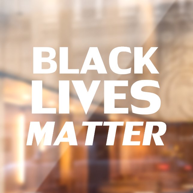 Black Lives Matt White moderne fette Typografie Fensteraufkleber (Blatt 2)