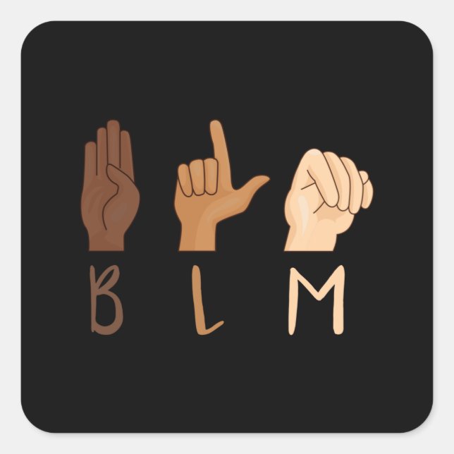 Black Lives Matter ASL Sign Language BLM Quadratischer Aufkleber (Vorderseite)