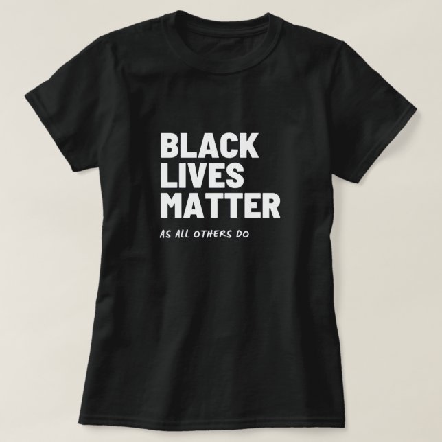 Black Lives Matter Women's T - Shirt (Design vorne)