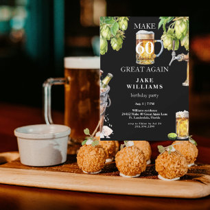 Black Make 60 Great Again Bier Geburtstagsfeier Einladung