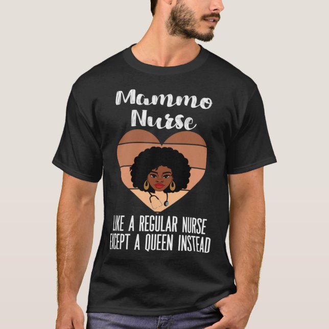 Black Mammography Nurse CNA LPN APN Melanated Mamm T-Shirt (Vorderseite)