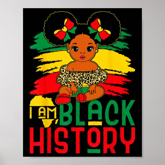Black Melanin Girl I Am Black History Mont Kinder  Poster (Vorne)