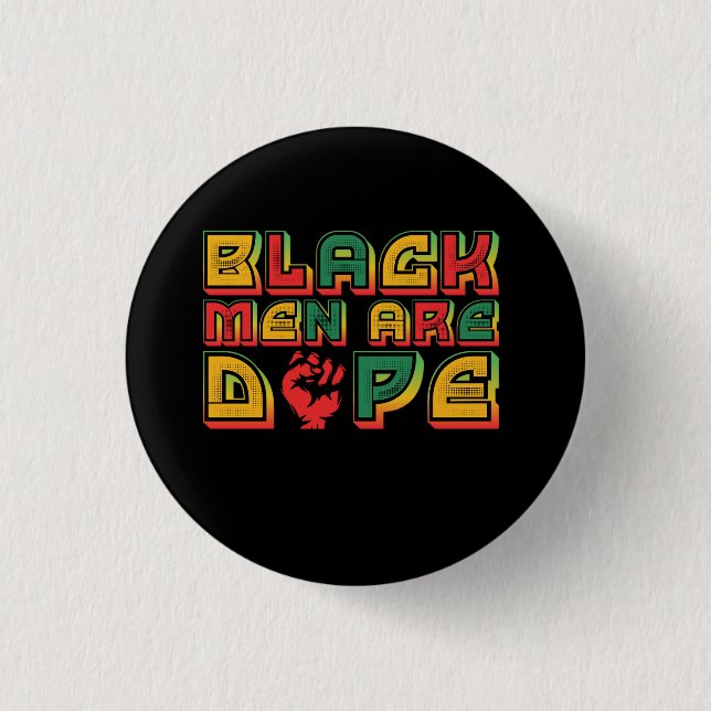 black_men_are_dope_01 button (Vorderseite)