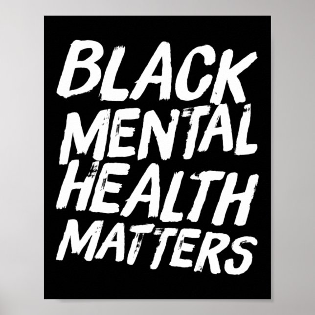 Black Mental Health Problems Therapy Gift Poster (Vorne)