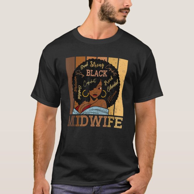 Black Midwife Strong Afro African American Women T-Shirt (Vorderseite)
