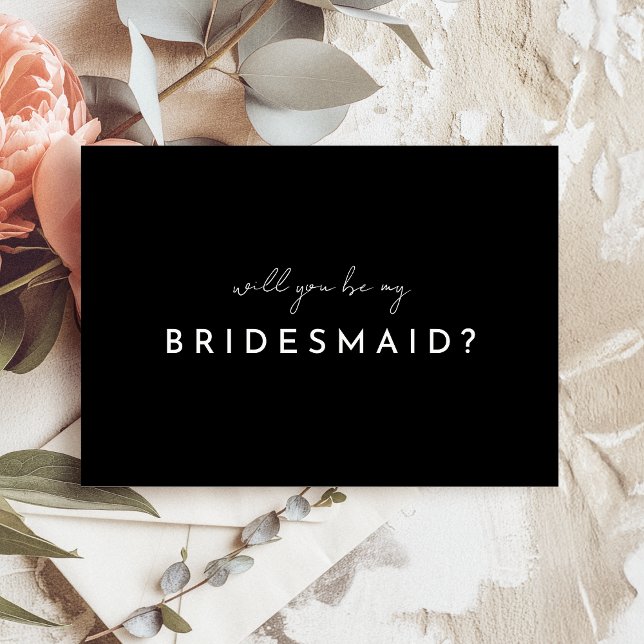 Black Modern Script Bridesmaid Vorschlag Card Einladung (Von Creator hochgeladen)