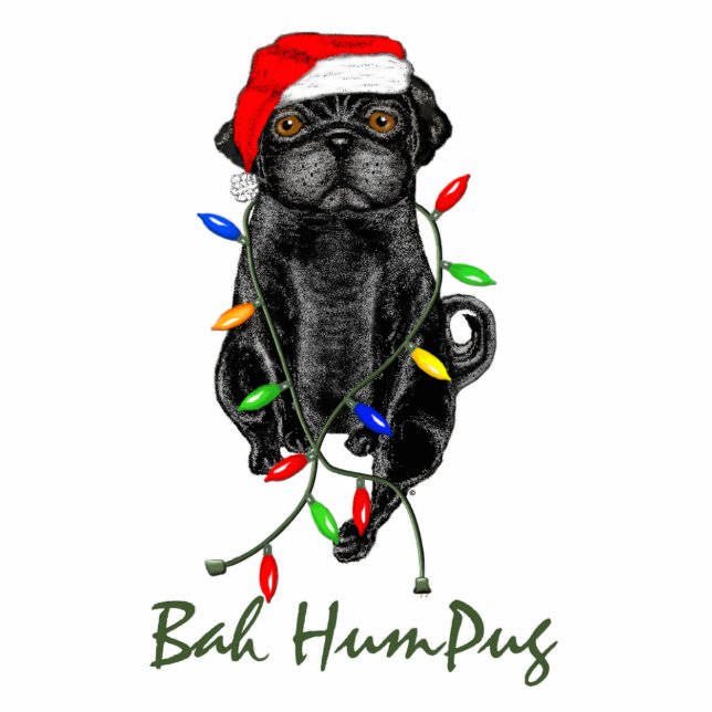 Black Mops Dog Bah Humpug Weihnachten Freistehende Fotoskulptur (Vorne)