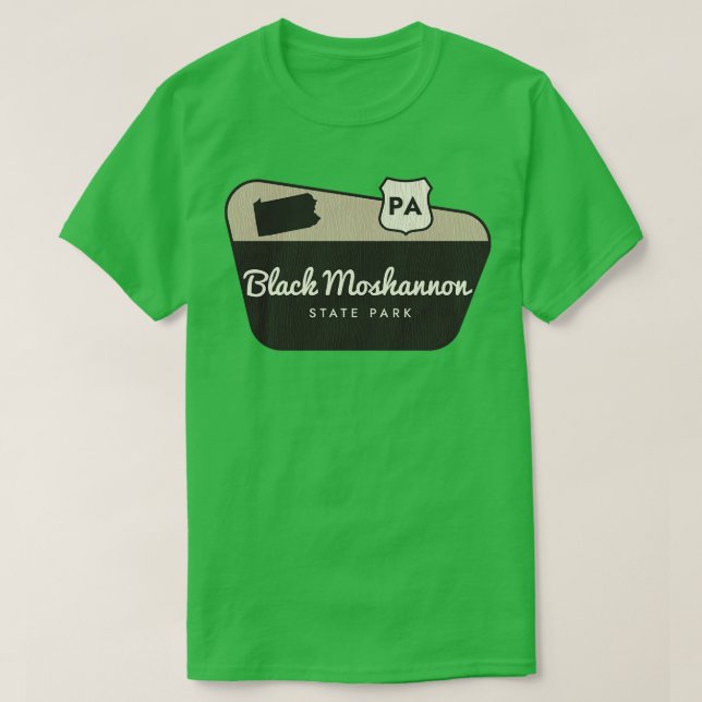 Black Moshannon Staat Park Pennsylvania Willkommen T-Shirt (Design vorne)