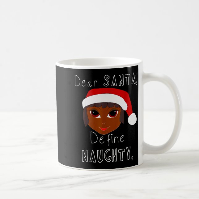 Black Mrs Claus Santa Define Naughty Black Family  Kaffeetasse (Rechts)
