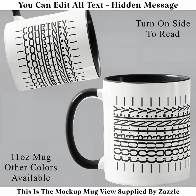 Black Name Hidden Message Trendy Tasse 121B Modern (Von Creator hochgeladen)