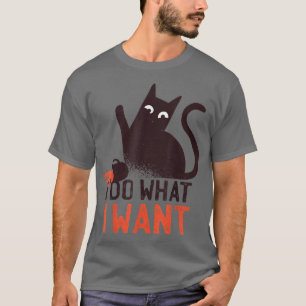 Black Naughty Cat Ich tue, was ich Woll Funny My C T-Shirt