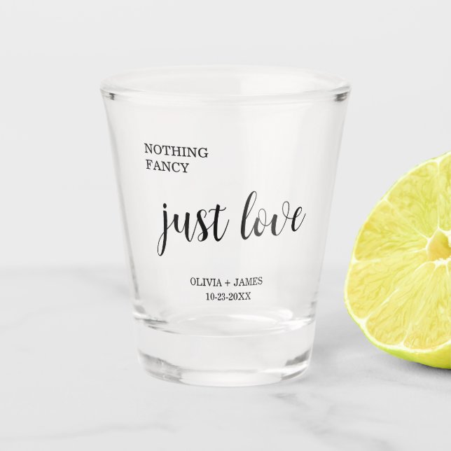 Black Nothing Fancy Just Love Wedding   Schnapsglas (Vorderseite)