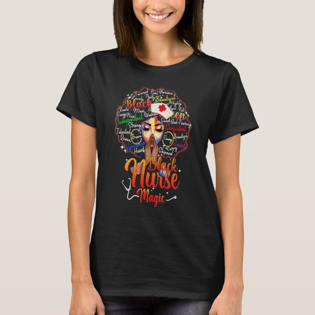 Black Nurse Afro Magic Melanin Black History Proud T-Shirt (Vorderseite)