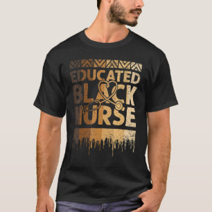Black Nurse Black History Month BLM Melan T-Shirt