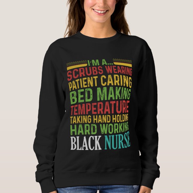 Black Nurse Wearing African American History Sweatshirt (Vorderseite)