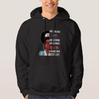 Black Nurse Women Melanin Nurse Living your Best L Hoodie