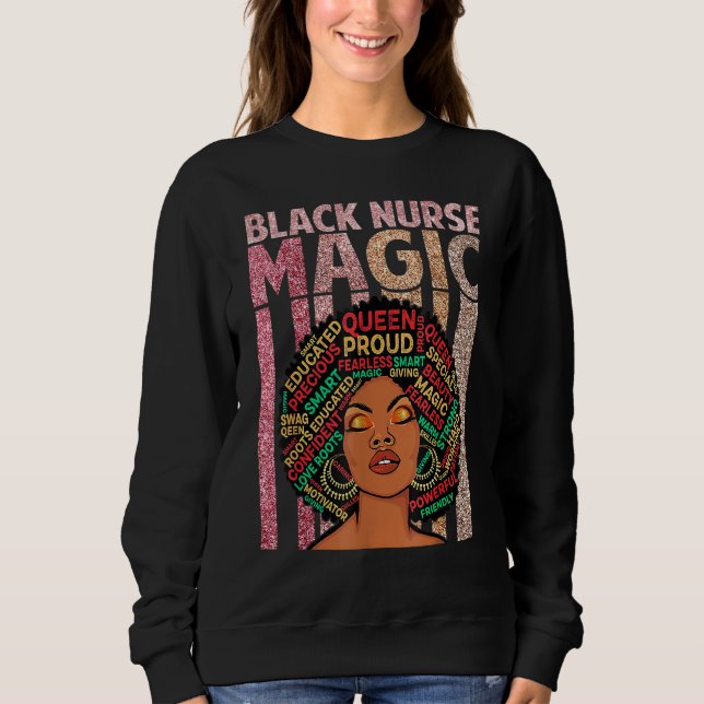 Black Nurses Magic Melanin Pflege Afrikanischen St Sweatshirt (Vorderseite)