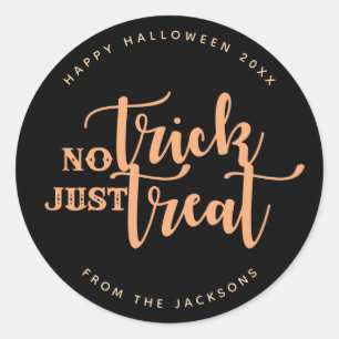 Black Orange No Trick Just Leckerei Halloween Runder Aufkleber