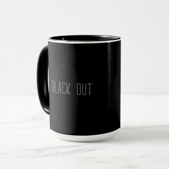 Black Out - Typografie-Mug Tasse (Vorderseite Links)