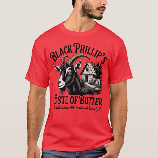 Black Phillip's Buttergeschmack T-Shirt (Vorderseite)