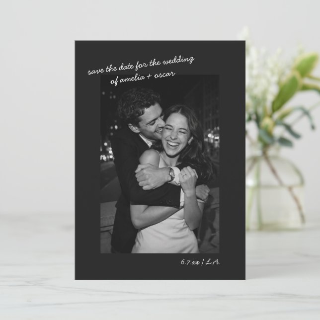 Black Photo Minimalist Modern Wedding Dark Script Save The Date (Stehend Vorderseite)