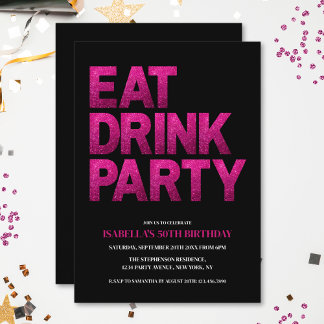 Black Pink Glitzer Essen Drink Party 50. Geburtsta Einladung
