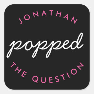 Black Pink He Popped the Question-Gastgeschenk Hoc Quadratischer Aufkleber
