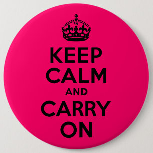 Black Pink Keep Calm and Carry On Button