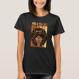 Black Pre K Teacher Liebe Melanin Teacher T-Shirt