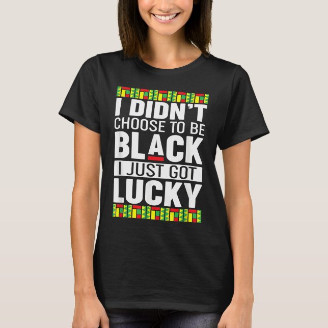 Black Pride  Black History Month T-Shirt (Vorderseite)
