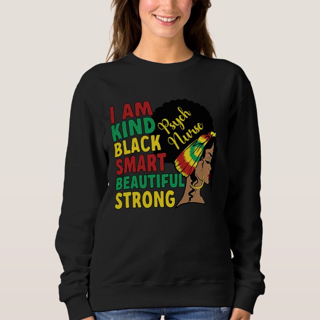Black Psych Nurse African American Psychiatric Nur Sweatshirt (Vorderseite)