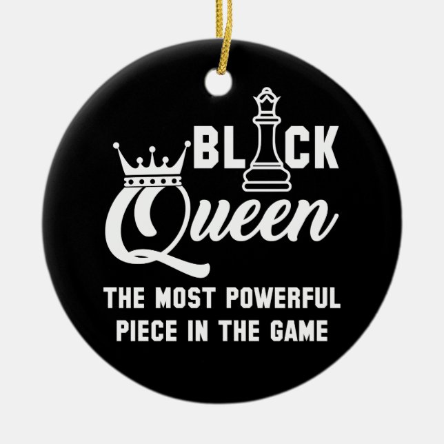 Black Queen am mächtigsten Stück im Spielschach Keramik Ornament (Vorne)