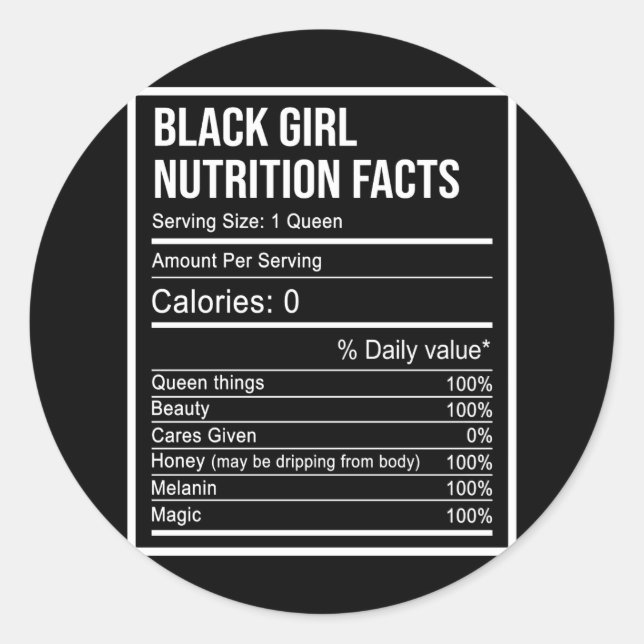 Black Queen Black Girls Nutrition Facts Friends Runder Aufkleber (Vorderseite)