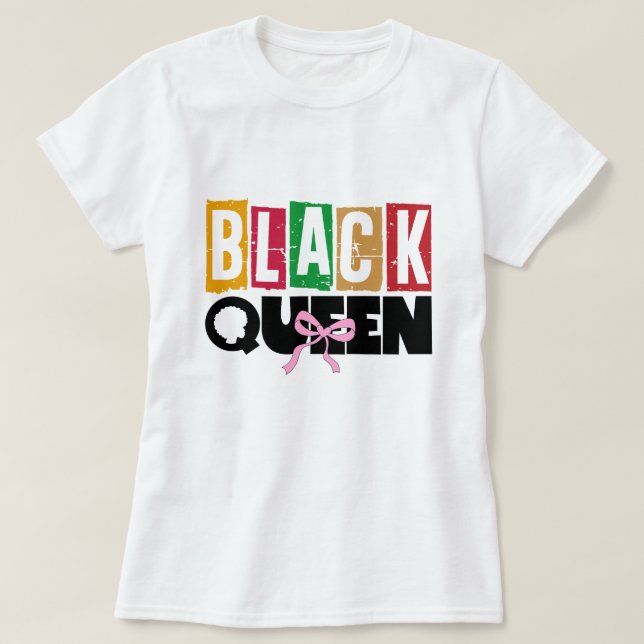 Black Queen - Black History Montag T - Shirt (Design vorne)