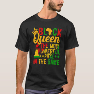 Black Queen das mächtigste Stück, das Spiel schwar T-Shirt