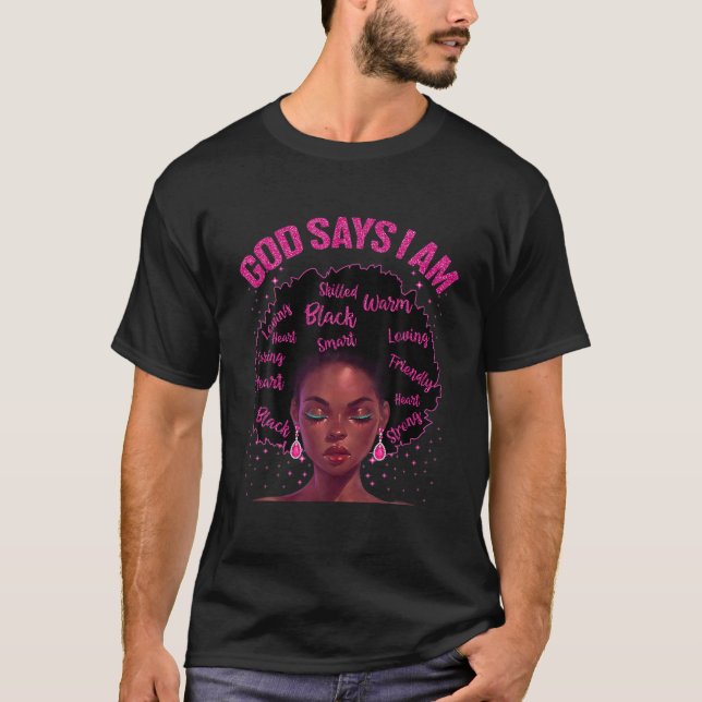 Black Queen God sagt, ich bin schwarze Melanin Ges T-Shirt (Vorderseite)