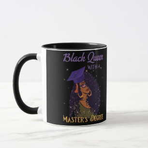 Black Queen Masters Degree Abschluss Tasse