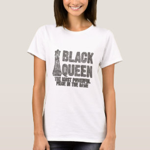 Black Queen Most Power Piece Schach T-Shirt