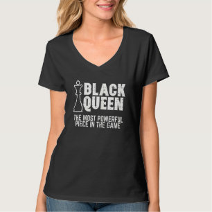 Black Queen Most Power Schach Afroamerikaner T-Shirt