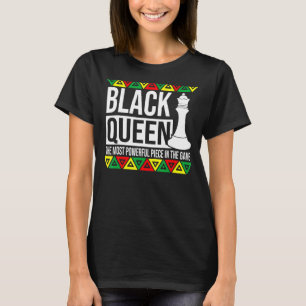 Black Queen most Poweress Piece African Amer T-Shirt