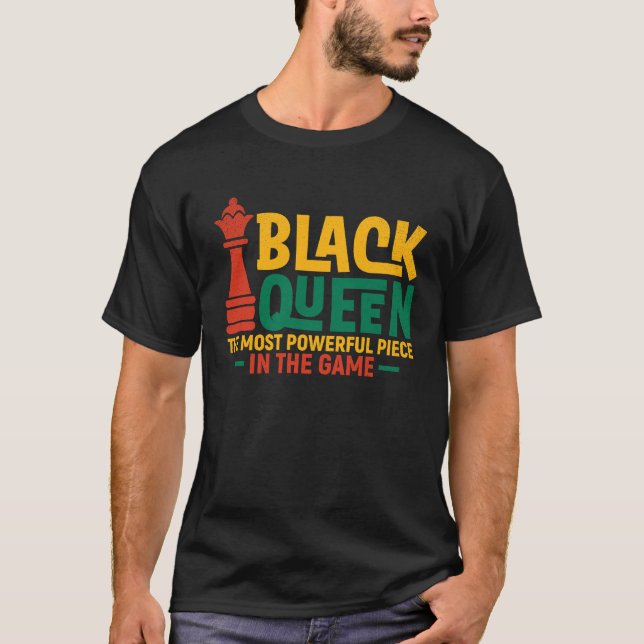 Black Queen Most Powerful Chess African American W T-Shirt (Vorderseite)