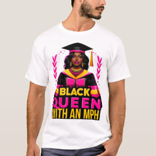 Black Queen MPH Master Public Health Abschluss T-Shirt